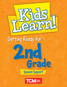 Kids Learn! Getting Ready for 2nd Grade (Spanish Support)