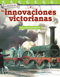 La historia de las innovaciones victorianas: Fracciones equivalentes