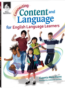 Connecting Content and Language for English Language Learners