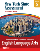 New York State Assessment: Preparing for Next Generation Success: English Language Arts Grade 5