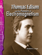Thomas Edison and the Pioneers of Electromagnetism ebook