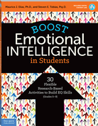 Boost Emotional Intelligence in Students: 30 Flexible Research-Based Activities to Build EQ Skills (Grades 5-9)