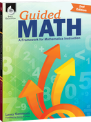 Guided Math: A Framework for Mathematics Instruction Second Edition