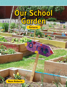 Our School Garden
