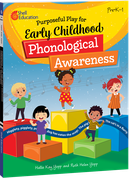 Purposeful Play for Early Childhood Phonological Awareness, 2nd Edition