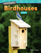 Engineering Marvels: Birdhouses: Shapes