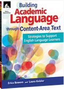 Building Academic Language through Content-Area Text: Strategies to Support ELLs