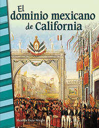 El dominio mexicano de California