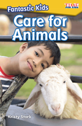 Fantastic Kids: Care for Animals