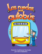 Las ruedas en el autobús (The Wheels on the Bus) (Spanish Version)