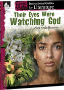 Their Eyes Were Watching God: An Instructional Guide for Literature